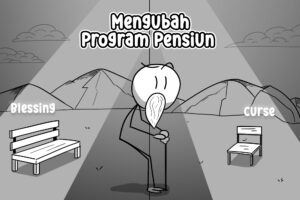 Aktuaria 360°: Biaya Jasa Lalu, Blessing atau Curse saat Mengubah Program Pensiun?